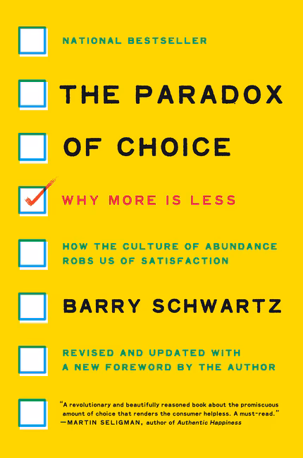 Paradox of Choice